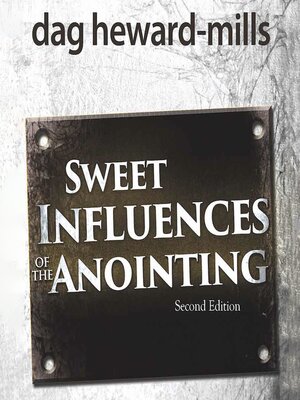 cover image of Sweet Influences of the Anointing